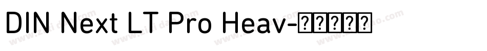 DIN Next LT Pro Heav字体转换
